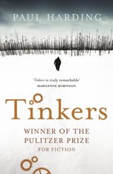 Tinkers - Paul Harding - 9781446455999