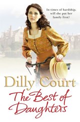 The Best of Daughters - Dilly Court - 9781446456194