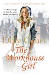 The Workhouse Girl - Dilly Court - 9781446456217