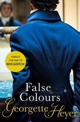 False Colours - Georgette Heyer - 9781446456743