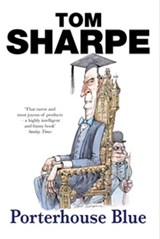 Porterhouse Blue - Tom Sharpe - 9781446474655