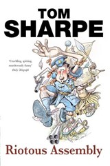 Riotous Assembly - Tom Sharpe - 9781446474679