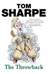 The Throwback - Tom Sharpe - 9781446474716