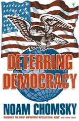 Deterring Democracy - Noam Chomsky - 9781446475690