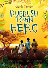 Rubbish Town Hero - Nicola Davies - 9781446480649