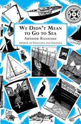 We Didn't Mean to Go to Sea - Arthur Ransome - 9781446483756