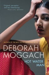 Hot Water Man - Deborah Moggach - 9781446485439