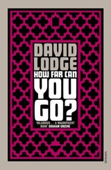 How Far Can You Go? - David Lodge - 9781446496701