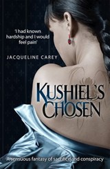 Kushiel's Chosen - Jacqueline Carey - 9781447208198