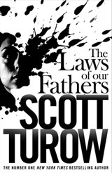 The Laws of our Fathers - Scott Turow - 9781447245032
