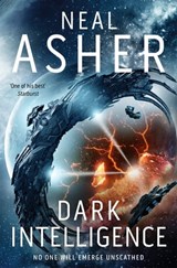 Dark Intelligence - Neal Asher - 9781447249382