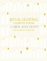 Ritual Lighting - Professor Carol Ann Duffy DBE - 9781447274513