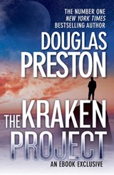 The Kraken Project - Douglas Preston - 9781447274957