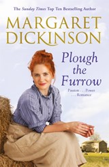 Plough the Furrow - Margaret Dickinson - 9781447285885