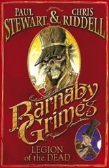 Barnaby Grimes: Legion of the Dead - Paul Stewart ; Chris Riddell - 9781448101108