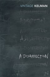 A Disaffection - James Kelman - 9781448104857