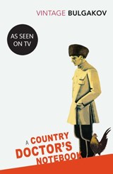 A Country Doctor's Notebook - Mikhail Bulgakov - 9781448105281