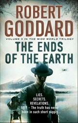 The Ends of the Earth - Robert Goddard - 9781448111114