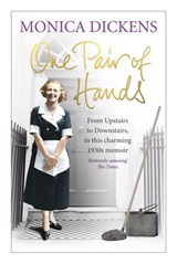 One Pair of Hands - Monica Dickens - 9781448116096