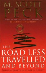 The Road Less Travelled And Beyond - M. Scott Peck - 9781448116171