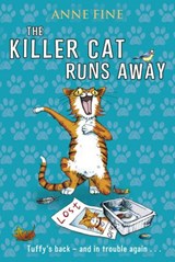 The Killer Cat Runs Away - Anne Fine - 9781448121588