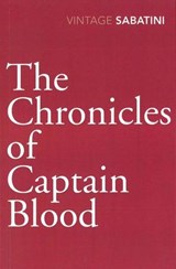The Chronicles of Captain Blood - Raphael Sabatini - 9781448130511