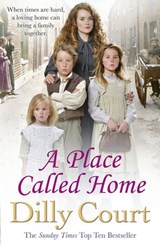 A Place Called Home - Dilly Court - 9781448135622