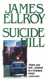 Suicide Hill - James Ellroy - 9781448135714