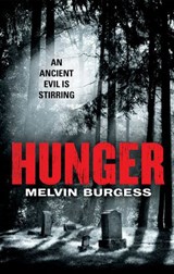 Hunger - Melvin Burgess - 9781448136216