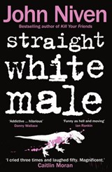 Straight White Male - John Niven - 9781448136377