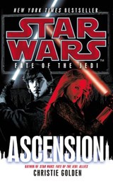 Star Wars: Fate of the Jedi: Ascension - Christie Golden - 9781448136735