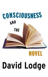 Consciousness and the Novel - David Lodge - 9781448137671