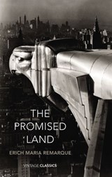 The Promised Land - Erich Maria Remarque - 9781448138265