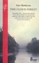 The Cloud Forest - Peter Matthiessen - 9781448139460