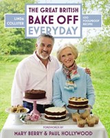 Great British Bake Off: Everyday - Linda Collister - 9781448141241