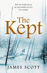 The Kept - James Scott - 9781448150656