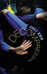 Decompression - Juli Zeh - 9781448161645