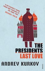 The President's Last Love - Andrey Kurkov - 9781448163397