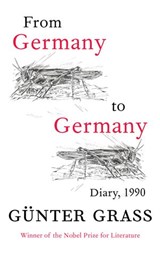 From Germany to Germany - Günter Grass - 9781448163755