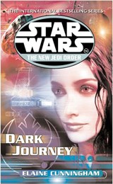 Star Wars: The New Jedi Order - Dark Journey - Elaine Cunningham - 9781448164028