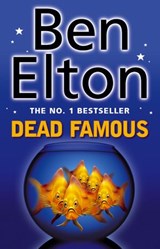 Dead Famous - Ben Elton - 9781448167524
