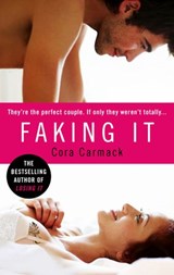 Faking It - Cora Carmack - 9781448176533