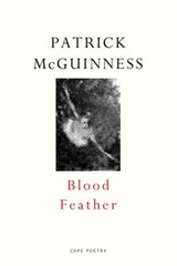 Blood Feather - Patrick McGuinness - 9781448182350