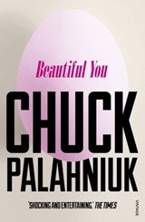 Beautiful You - Chuck Palahniuk - 9781448189786