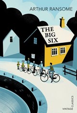 The Big Six - Arthur Ransome - 9781448191024