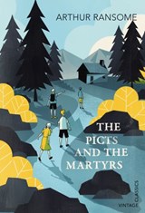 The Picts and the Martyrs - Arthur Ransome - 9781448191048