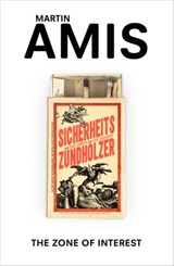 The Zone of Interest - Martin Amis - 9781448192366