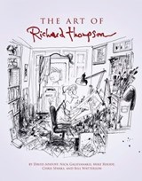 The Art of Richard Thompson - David Apatoff ; Nick Galifianakis ; Mike Rhode ; Chris Sparks ; Bill Watterson - 9781449452810
