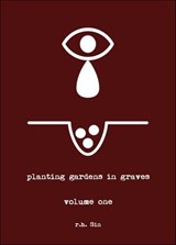 Planting Gardens in Graves - r.h. Sin - 9781449488185