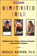 The Unmotivated Child - Natalie Rathvon - 9781451603019